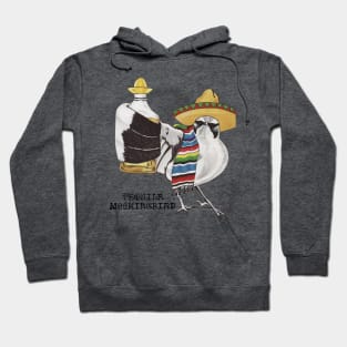 Tequila Mockingbird Hoodie